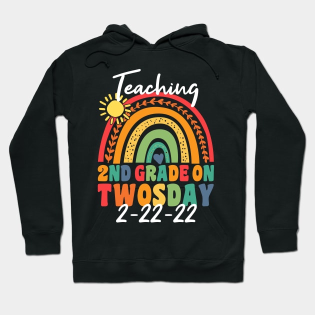 Teaching 2nd Grade on Twosday 2/22/2022 Towsday Teacher Hoodie by SuMrl1996